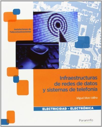 Imagen de archivo de Infraestructuras de Redes de Datos y Sistemas de Telefona a la venta por Hamelyn