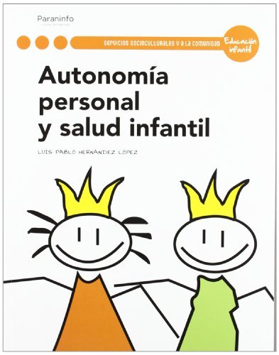 Beispielbild fr Autonoma personal y salud infantil zum Verkauf von medimops