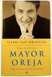 9788497340083: Mayor Oreja Una Victoria Contra El Miedo