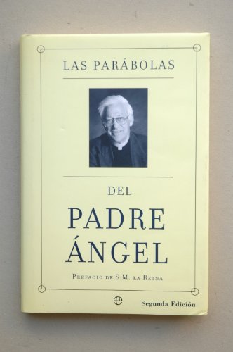 Imagen de archivo de Las Parbolas Del Padre ngel a la venta por Hamelyn