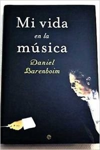 9788497340878: Mi vida en la musica (Biografias Y Memorias)
