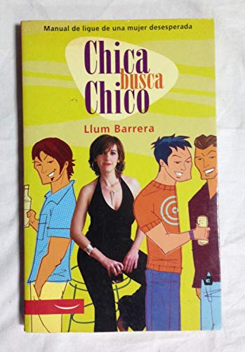 9788497341110: Chica busca Chico/ Girl Seeks Boy