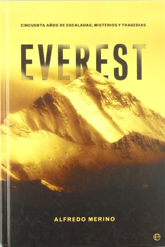 Stock image for Everest : cincuenta aos de escaladas, misterios y tragedias for sale by medimops