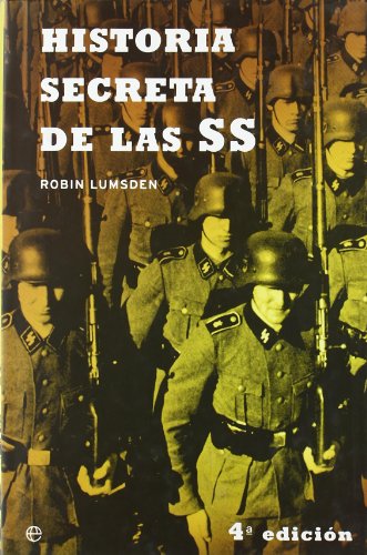 9788497341318: Historia secreta de la SS / Himmler's Black Order (Spanish Edition)