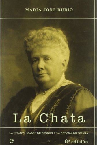 9788497341493: La Chata/ The Chata