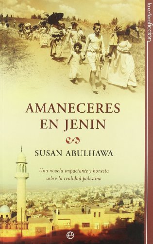 9788497341837: Amaneceres en jenin (Ficcion)