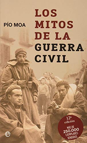 9788497341875: Los mitos de la guerra civil/ The Myths of the Civil War