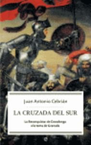 9788497342650: Cruzada del sur, la (Bolsillo (la Esfera))