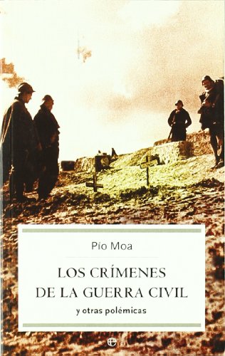 Imagen de archivo de Crimenes De La Guerra Civil Y Otras Polemicas, Los (Bolsillo (la Esfera)) a la venta por Pepe Store Books