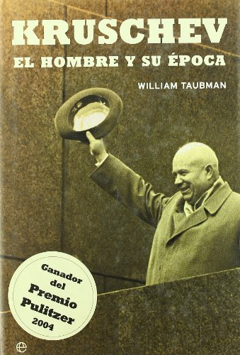 Kruschev: el hombre y su Ã©poca. (9788497343466) by William Taubman