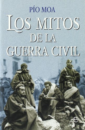 Stock image for Mitos de la Guerra Civil, los for sale by Hamelyn