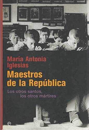 Beispielbild fr MAESTROS DE LA REPBLICA zum Verkauf von Librera Circus