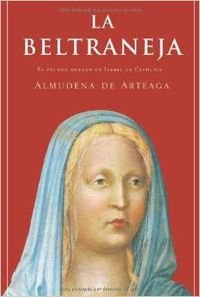 9788497345842: Juana de Castilla, mal llamada la beltraneja (Historia (la Esfera))