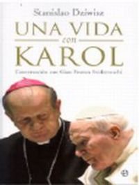 Stock image for Una vida con Karol : conversaci for sale by Green Libros
