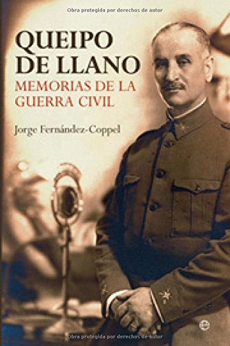 9788497347624: Queipo de Llano : memorias de la Guerra Civil