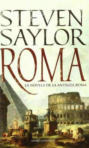 Stock image for Roma : la novela de la antigua Roma for sale by Releo