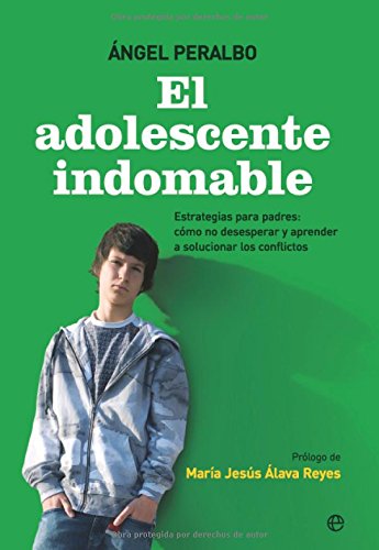 Adolescente indomable, el (Psicologia Y Salud (esfera))