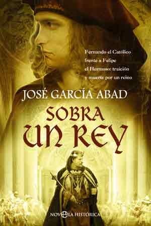 Imagen de archivo de Sobra un rey a la venta por Tik Books GO