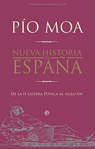 Imagen de archivo de Nueva historia de España : de la II Guerra Púnica al siglo XXI a la venta por GF Books, Inc.