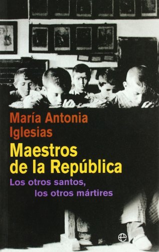 Imagen de archivo de Maestros de la Repblica a la venta por Iridium_Books