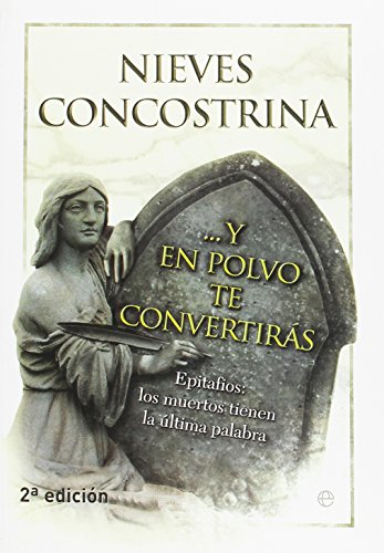 Stock image for Y EN POLVO TE CONVERTIRAS for sale by KALAMO LIBROS, S.L.