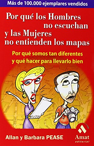 Immagine dell'editore per Por qu los hombres no escuchan y las mujeres no entienden los mapas : por qu somos tan diferentes y qu hacer para llevarlo bien venduto da medimops
