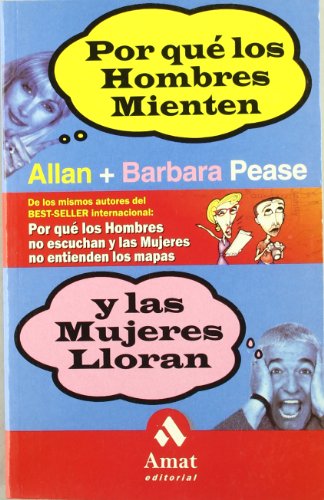 Imagen de archivo de Por Que Los Hombres Mienten Y Las Mujeres Lloran a la venta por RecicLibros