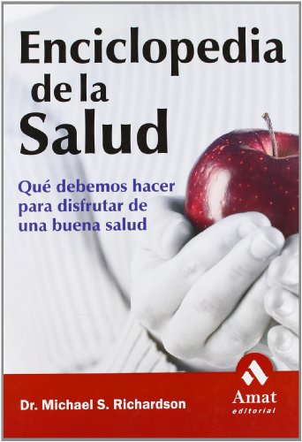 Beispielbild fr Enciclopedia de la Salud : Que Debemos Hacer para Disfrutar de una Buena Salud zum Verkauf von Better World Books: West