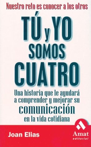 Imagen de archivo de T Y YO SOMOS CUATRO a la venta por Librovicios