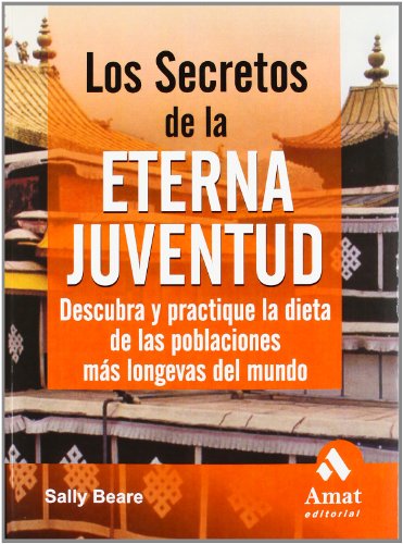 Stock image for LOS SECRETOS DE LA ETERNA JUVENTUD for sale by Iridium_Books