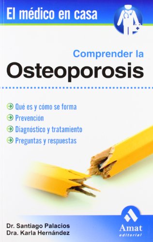 Stock image for COMPRENDER LA OSTEOPOROSIS for sale by KALAMO LIBROS, S.L.