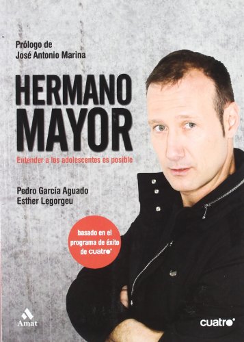 Stock image for Hermano Mayor: Entender a los Adolescentes Es Posible for sale by Hamelyn