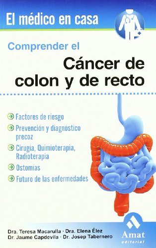 Stock image for Comprender el cncer de coln y recto for sale by Better World Books