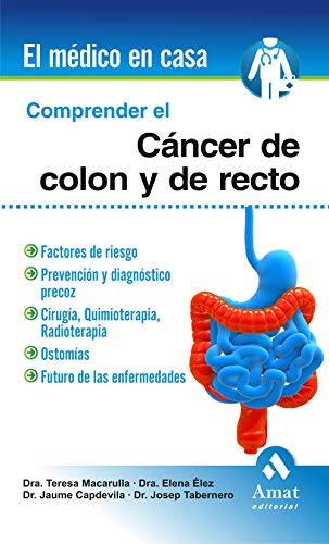 9788497354189: COMPRENDER EL CNCER DE COLON Y RECTO (EL MEDICO EN CASA)