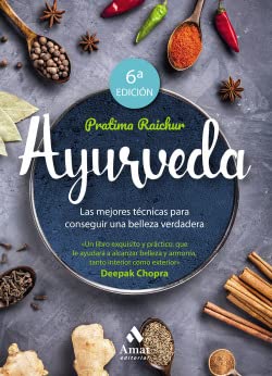 Beispielbild fr Ayurveda: Las mejores tcnicas para conseguir una belleza verdadera zum Verkauf von medimops