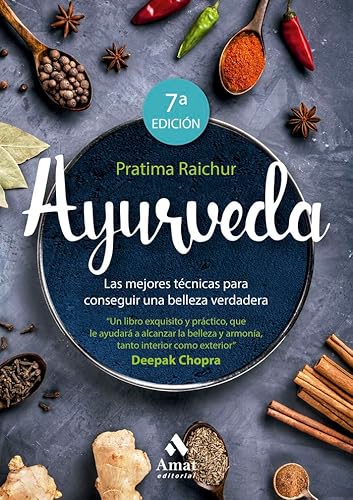 Stock image for Ayurveda: Las mejores tcnicas para conseguir una belleza verdadera for sale by medimops