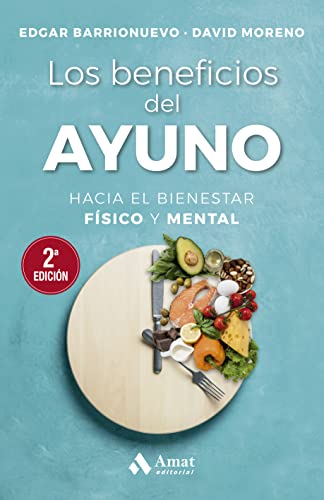 Stock image for LOS BENEFICIOS DEL AYUNO for sale by Siglo Actual libros