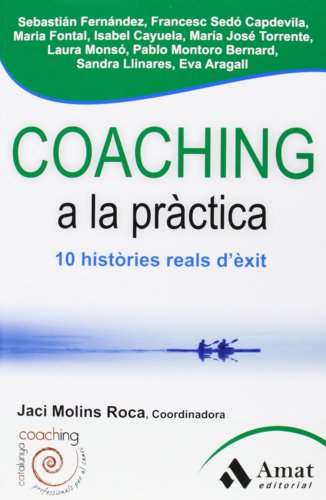 Imagen de archivo de COACHING A LA PRCTICA a la venta por Hilando Libros