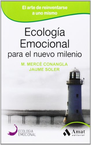 Beispielbild fr ECOLOGA EMOCIONAL PARA EL NUEVO MILENIO. EL ARTE DE REINVENTARSE A UNO MISMO zum Verkauf von KALAMO LIBROS, S.L.