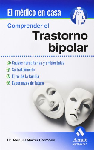 9788497357265: Comprender el trastorno bipolar (SIN COLECCION)