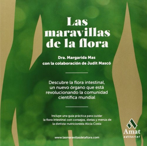 Las maravillas de la flora