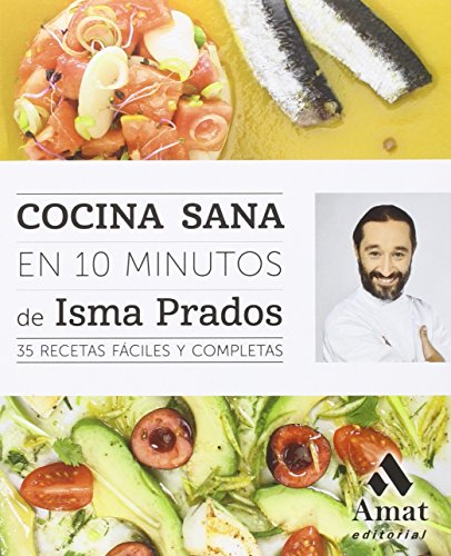 Stock image for Cocina sana en 10 minutos : 35 recetas fciles y completas for sale by Revaluation Books
