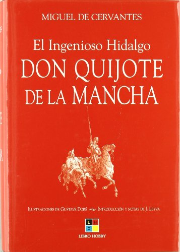 9788497361378: El ingenioso hidalgo Don Quijote de La Mancha/ The Ingenious Hidalgo Don Quixote of La Mancha