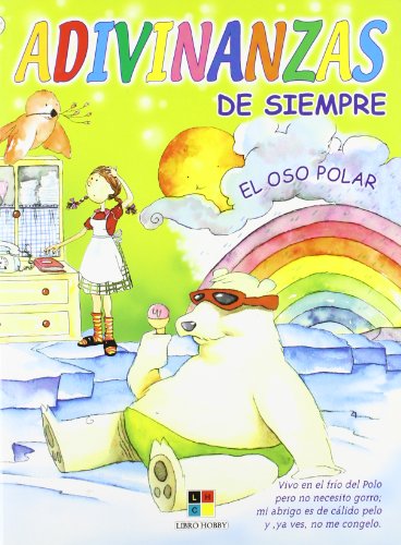 Imagen de archivo de Adivinanzas de siempre - el oso polar a la venta por LEA BOOK DISTRIBUTORS