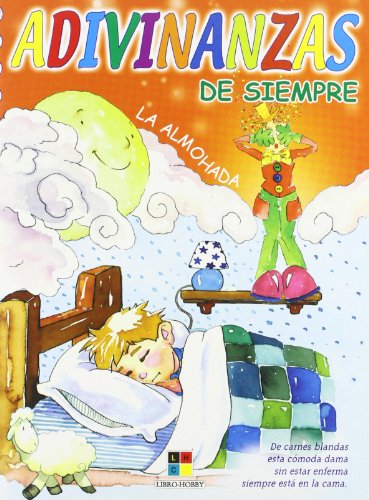 Beispielbild fr Adivinanzas de siempre - la almohada zum Verkauf von LEA BOOK DISTRIBUTORS