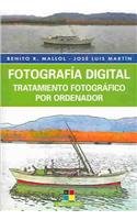 Stock image for Fotografia digital / Digital Photography: Tratamiento Fotografico Por Ordenador for sale by medimops