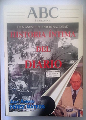 Beispielbild fr Abc historia intima del diario zum Verkauf von medimops