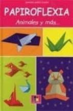Beispielbild fr Papiroflexia animales y mas / Origami Animals and More zum Verkauf von medimops