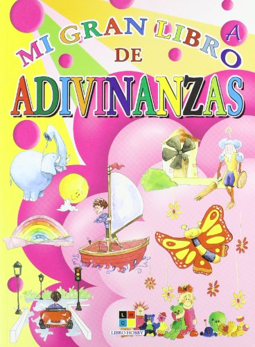 Imagen de archivo de Mi gran libro de adivinanzas. A a la venta por LEA BOOK DISTRIBUTORS