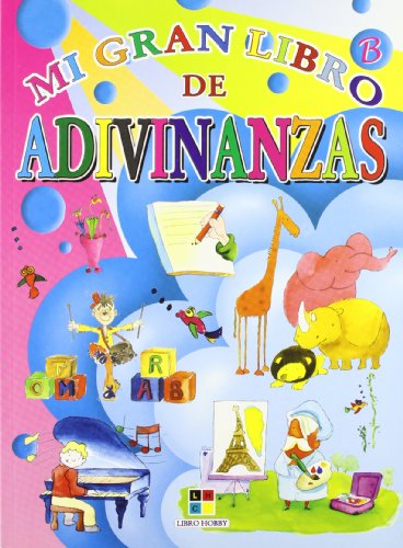 Imagen de archivo de Mi gran libro de adivinanzas. B a la venta por LEA BOOK DISTRIBUTORS